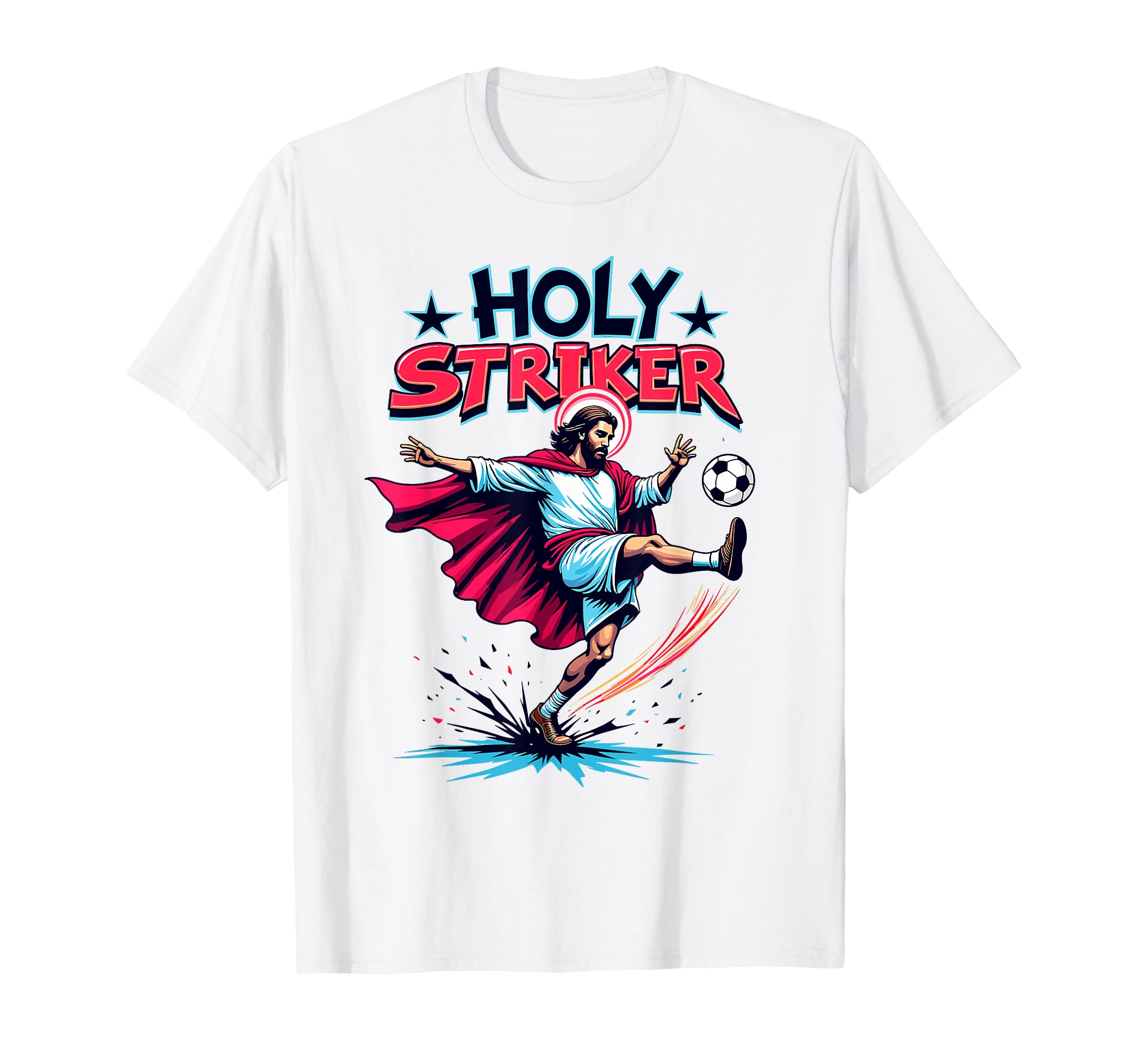 Easter Holy Striker Funny Jesus Soccer T-Shirt - Trendy Graphic Men Women