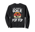 My Favorite Soccer Goalie Pop Pop Sweatshirt - Minimalist Print Men Women