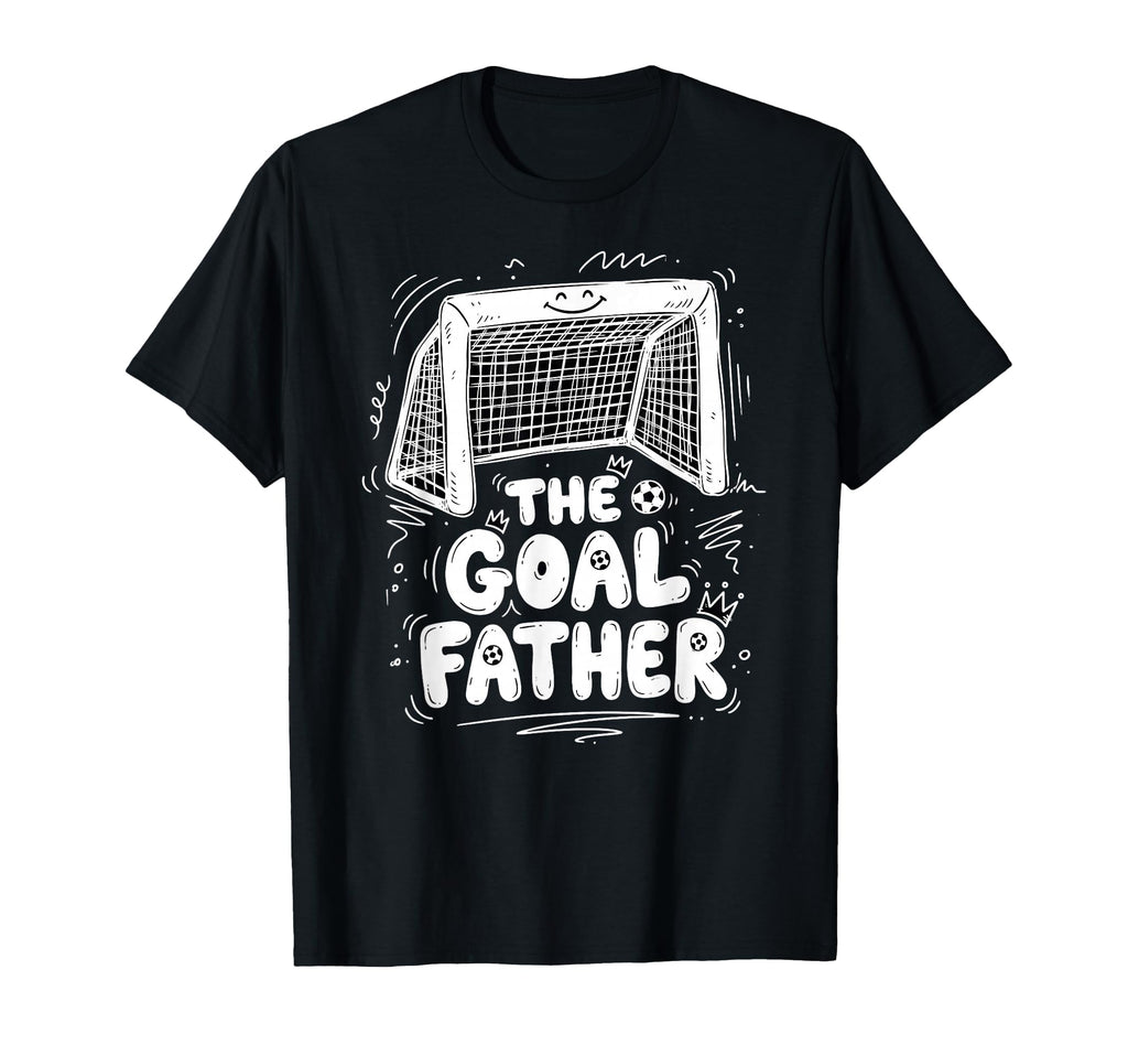 Goalfather Dad Soccer Goalkeeper T-Shirt - Casual Everyday Wear Unisex