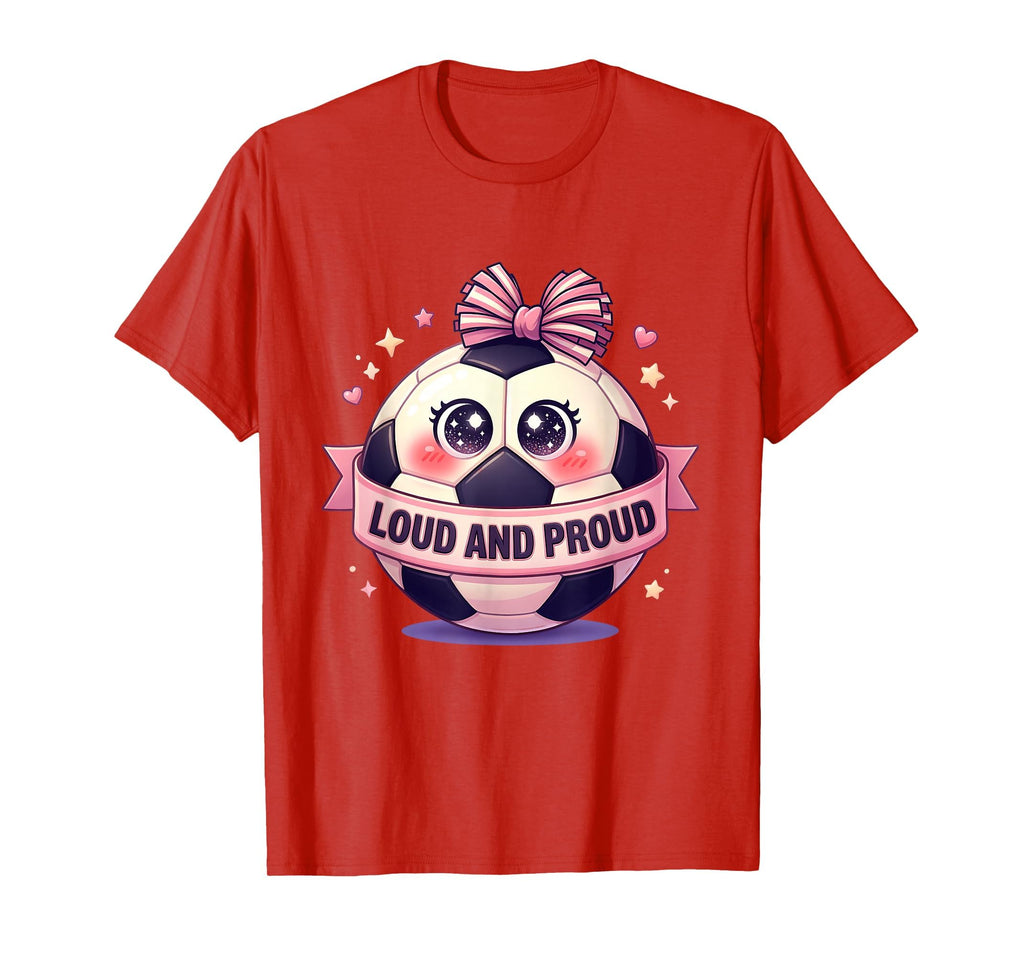Loud And Proud Soccer Mom T-Shirt - Trendy Graphic Men Women