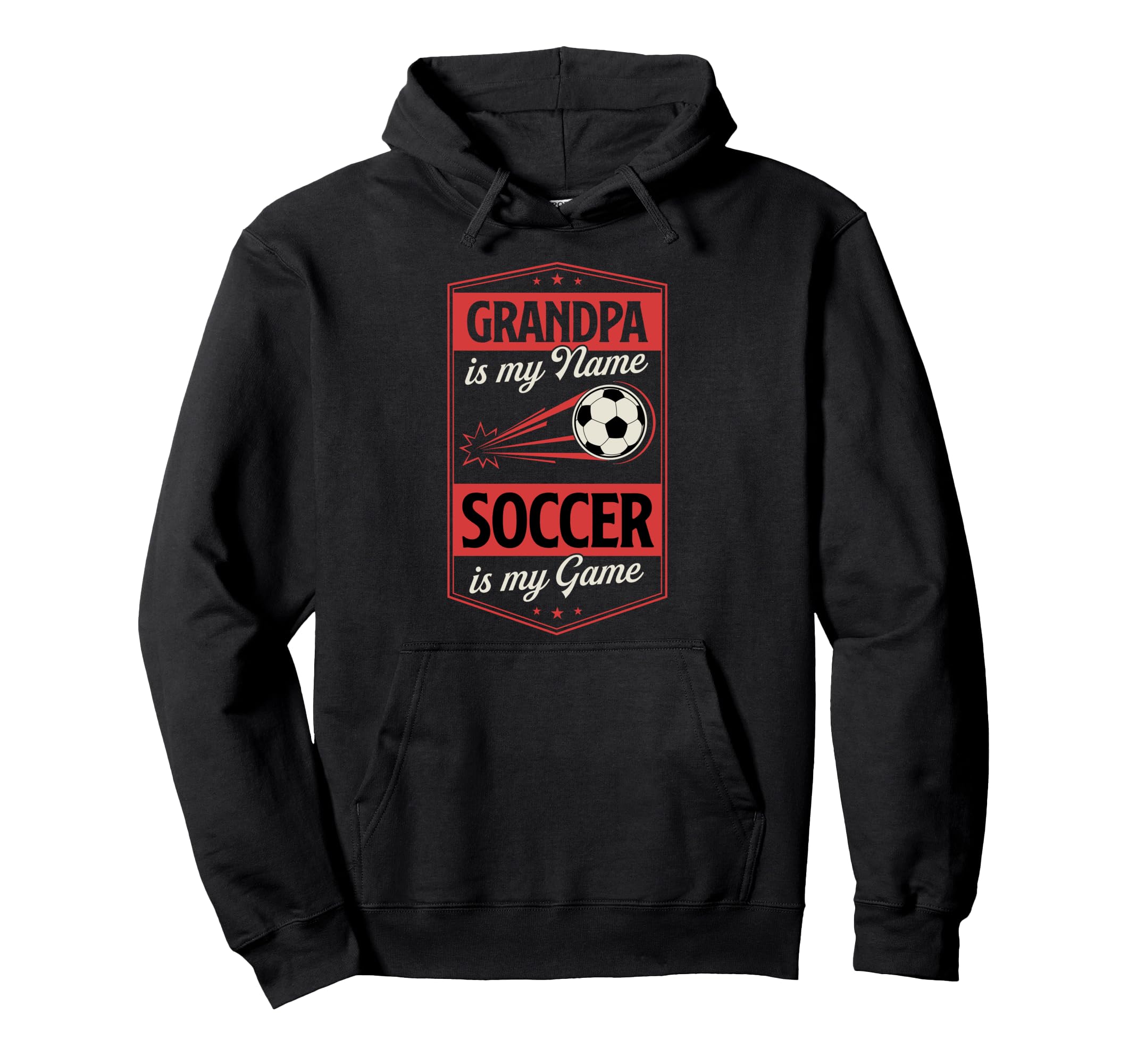 Grandpa Is My Name Soccer Is My Game Hoodie - Aesthetic Graphic Unisex