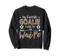 My Favorite Goalie Calls Me Wai Po Sweatshirt - Custom Art Print Men Women