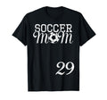 Soccer Mom Jersey Number 29 Favorite T-Shirt - Casual Everyday Wear Unisex