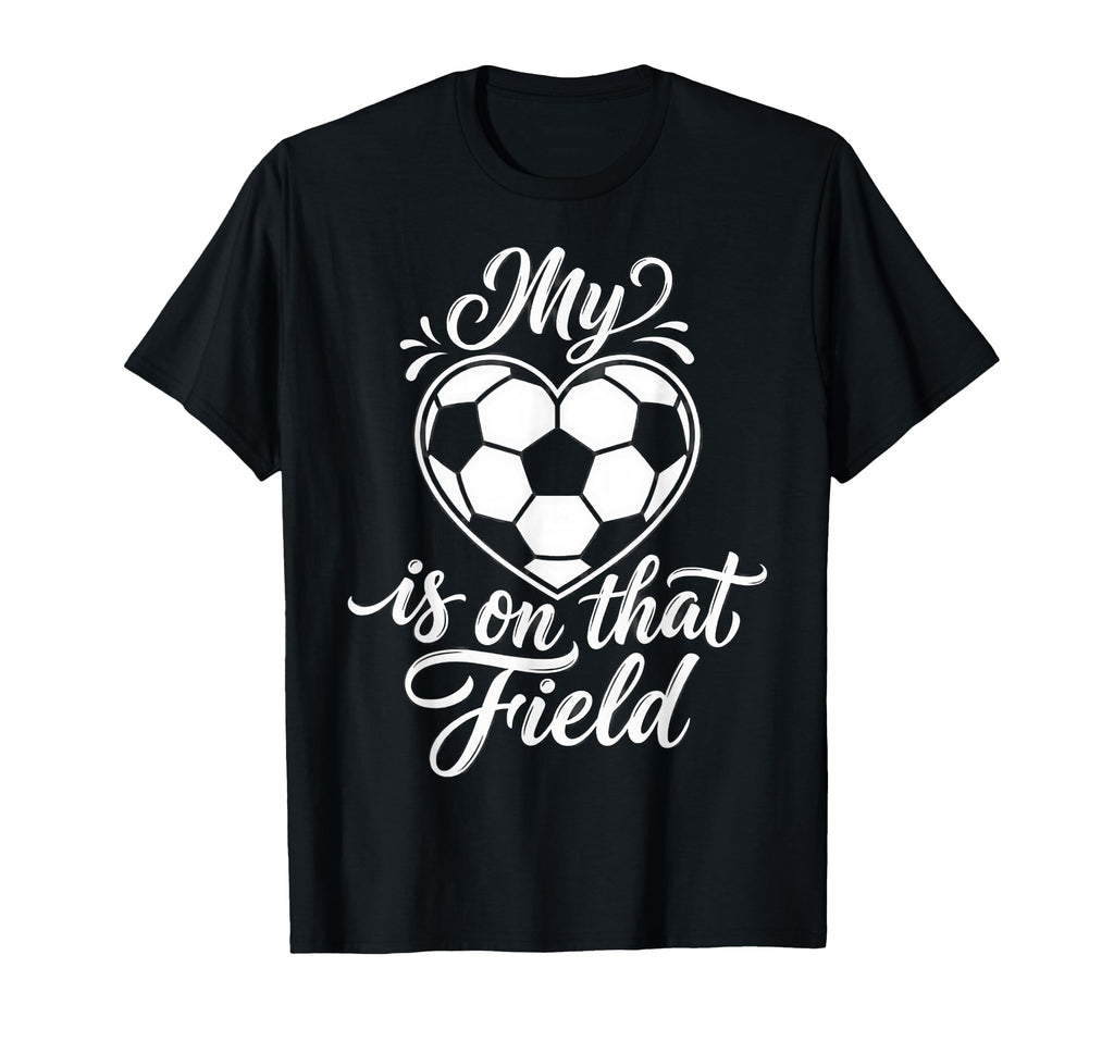 My Heart Is That Field Soccer Lover Heart T-Shirt - Graphic Print Men Women