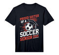 Proud Sister Soccer Senior 2025 T-Shirt - Custom Art Print for Adults