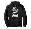 My Brother Is Soccer Keeper Sister Hoodie - Unique Graphic for Adults