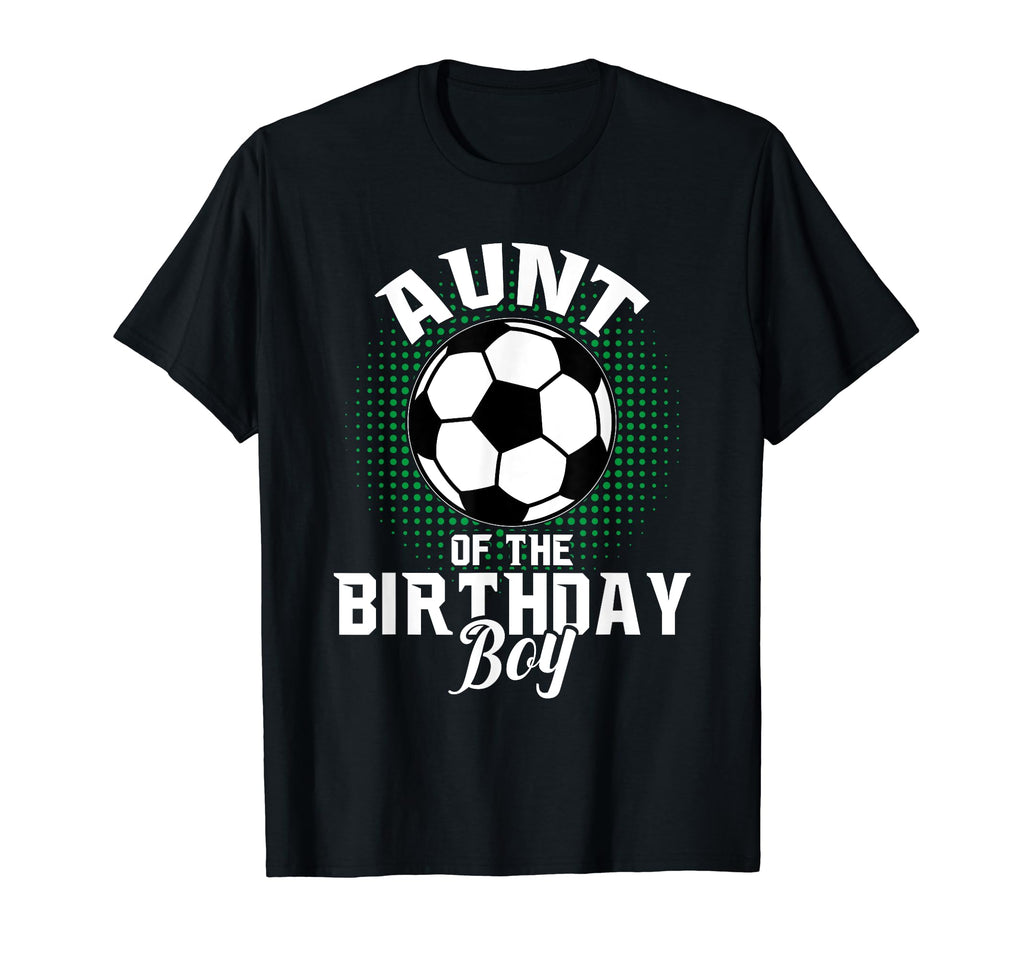 Aunt Birthday Soccer Lover Gifts T-Shirt - Custom Art Print for Adults