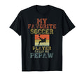 My Favorite Soccer Player Calls Me Pepaw T-Shirt - Graphic Print Unisex