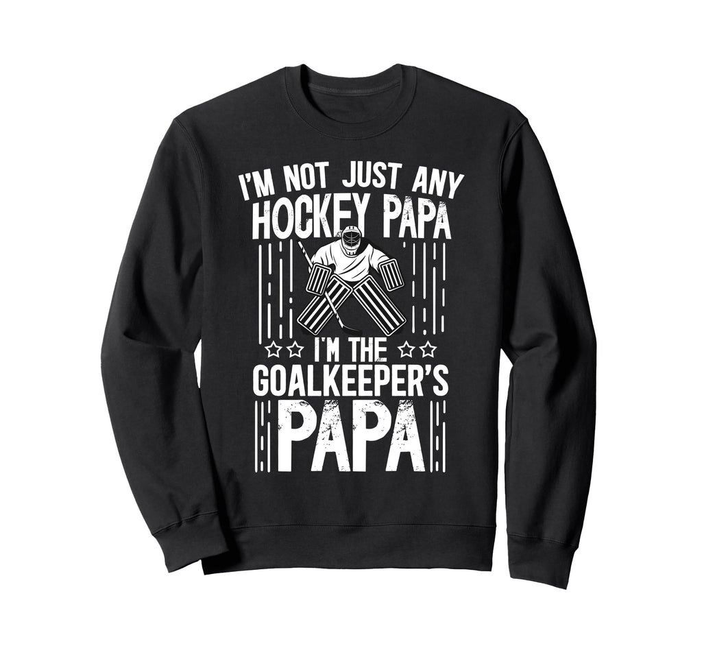 Im Ice Hockey Goalkeeper Papa Ice Sweatshirt - Graphic Print Men Women