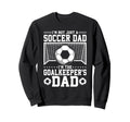 Im Not Just Soccer Dad Soccer Sweatshirt - Custom Art Print for Adults