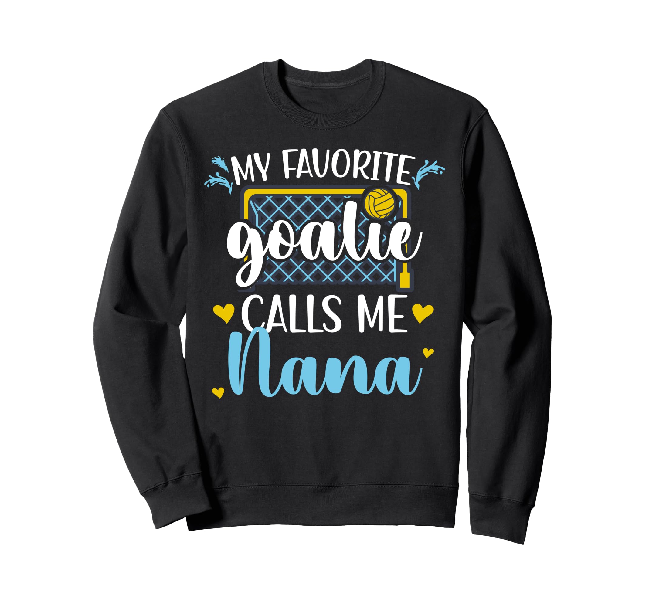 Proud Water Polo Goalie Nana Water Sweatshirt - Custom Art Print Men Women