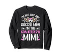 Im Soccer Goalkeeper Mimi Sweatshirt - Casual Everyday Wear for Adults