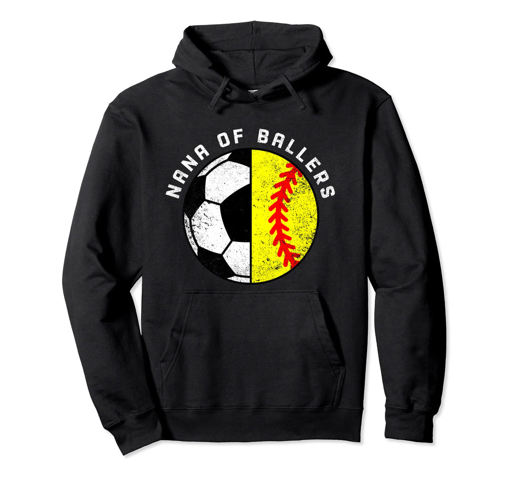 Nana Ballers Funny Soccer Softball Nana Hoodie - Trendy Graphic Unisex