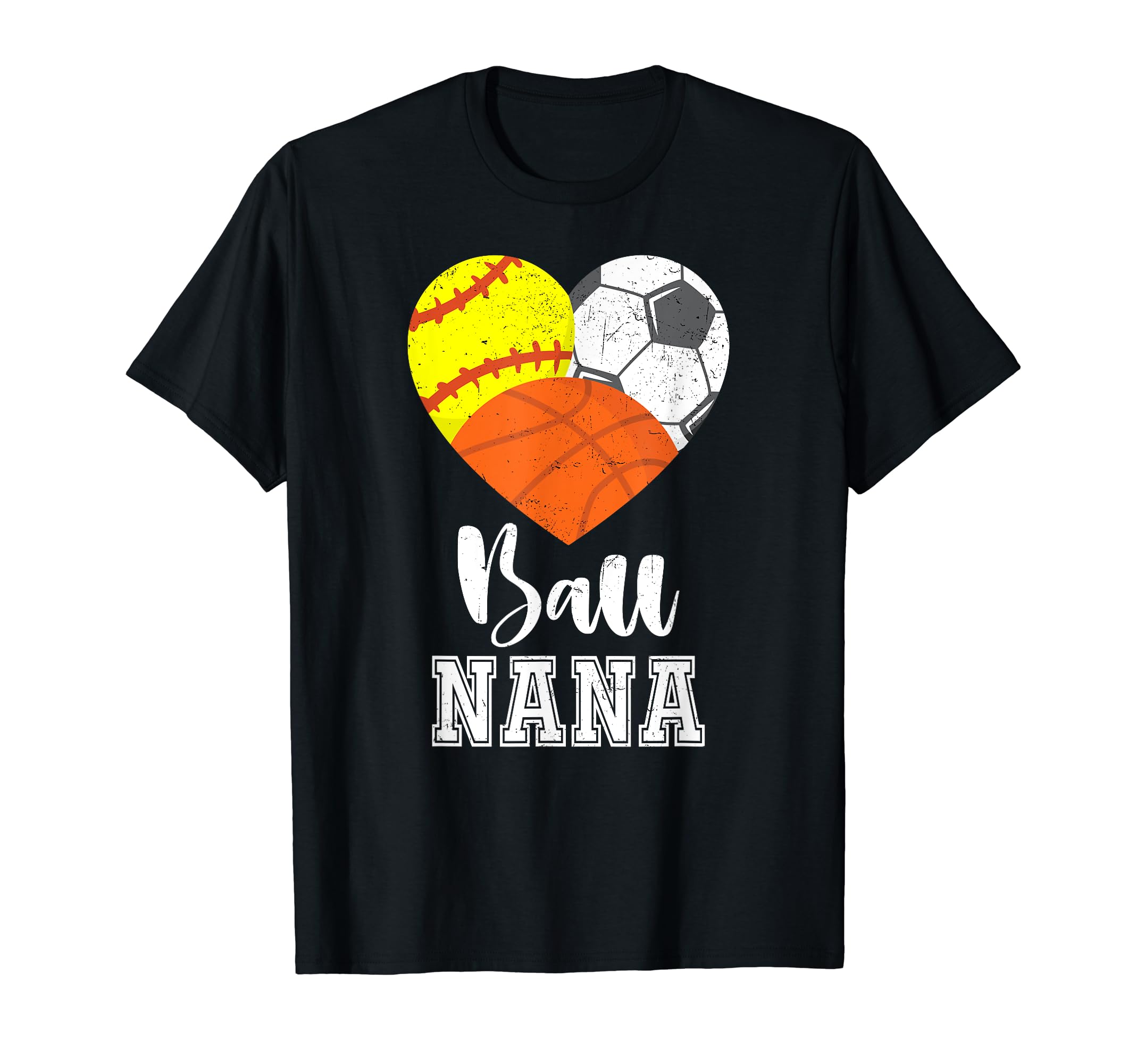 Ball Nana Heart Softball Soccer T-Shirt - Unique Graphic Men Women