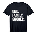 God Family Soccer Performance T-Shirt - Minimalist Print Unisex