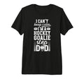 Mens Im Hockey Goalie Step Dad Ice T-Shirt - Aesthetic Graphic Men Women
