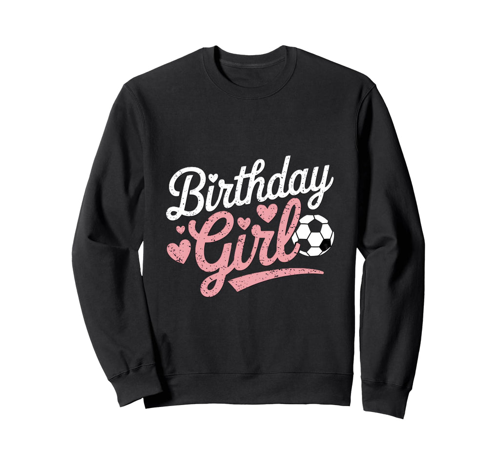 Birthday Soccer Hearts Fun Celebration Sweatshirt - Graphic Print Unisex