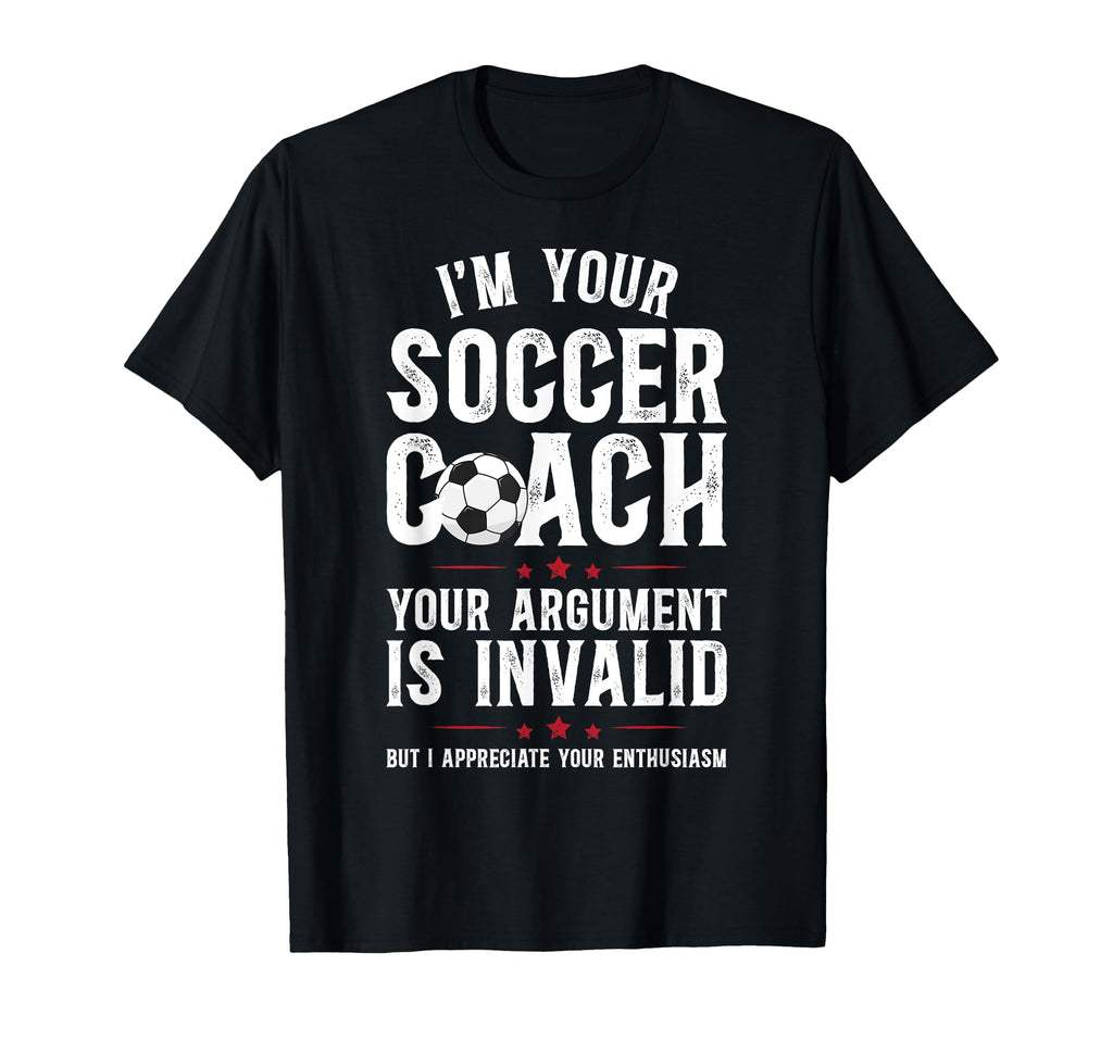 Im Your Soccer Coach Soccer T-Shirt - Fun Novelty Design for Adults