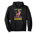 Just Who Loves Soccer Hoodie - Graphic Print Unisex