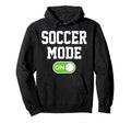 Soccer Mode Funny Player Footballer Hoodie - Fun Novelty Design Men Women