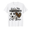 Thats My Granddaughter Out There T-Shirt - Custom Art Print for Adults