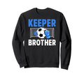 Soccer Keeper Brother Soccer Sweatshirt - Custom Art Print for Adults