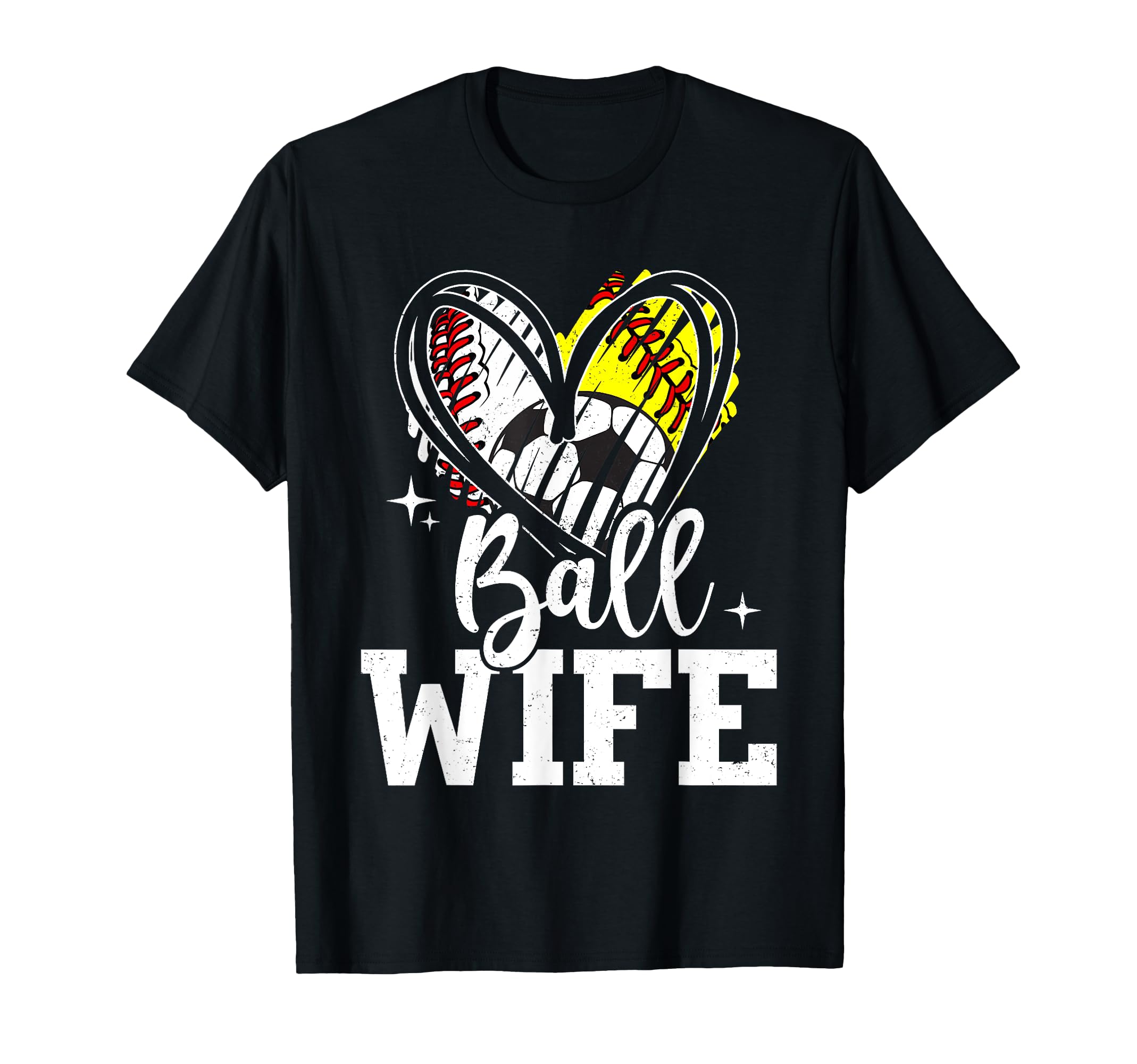 Ball Wife Baseball Softball Soccer Wife T-Shirt - Novelty Apparel Men Women