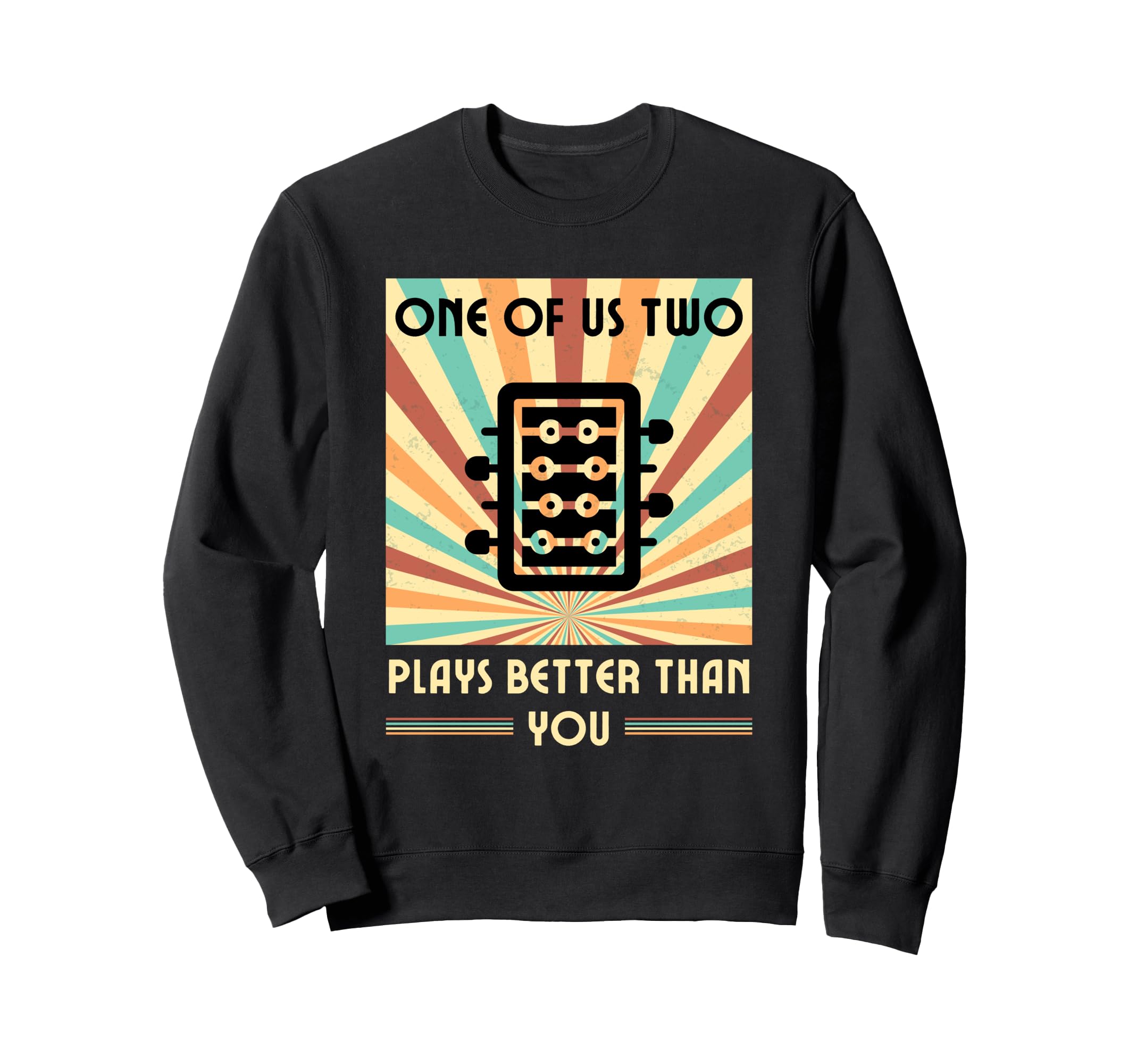 One Us Two Plays Better Than You Sweatshirt - Graphic Print Men Women
