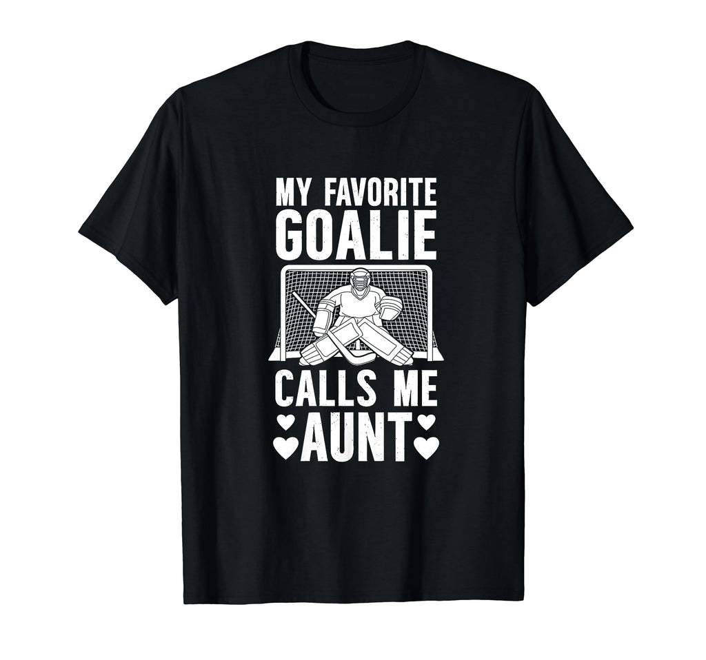 My Favorite Hockey Goalie Aunt Hockey T-Shirt - Minimalist Print Men Women