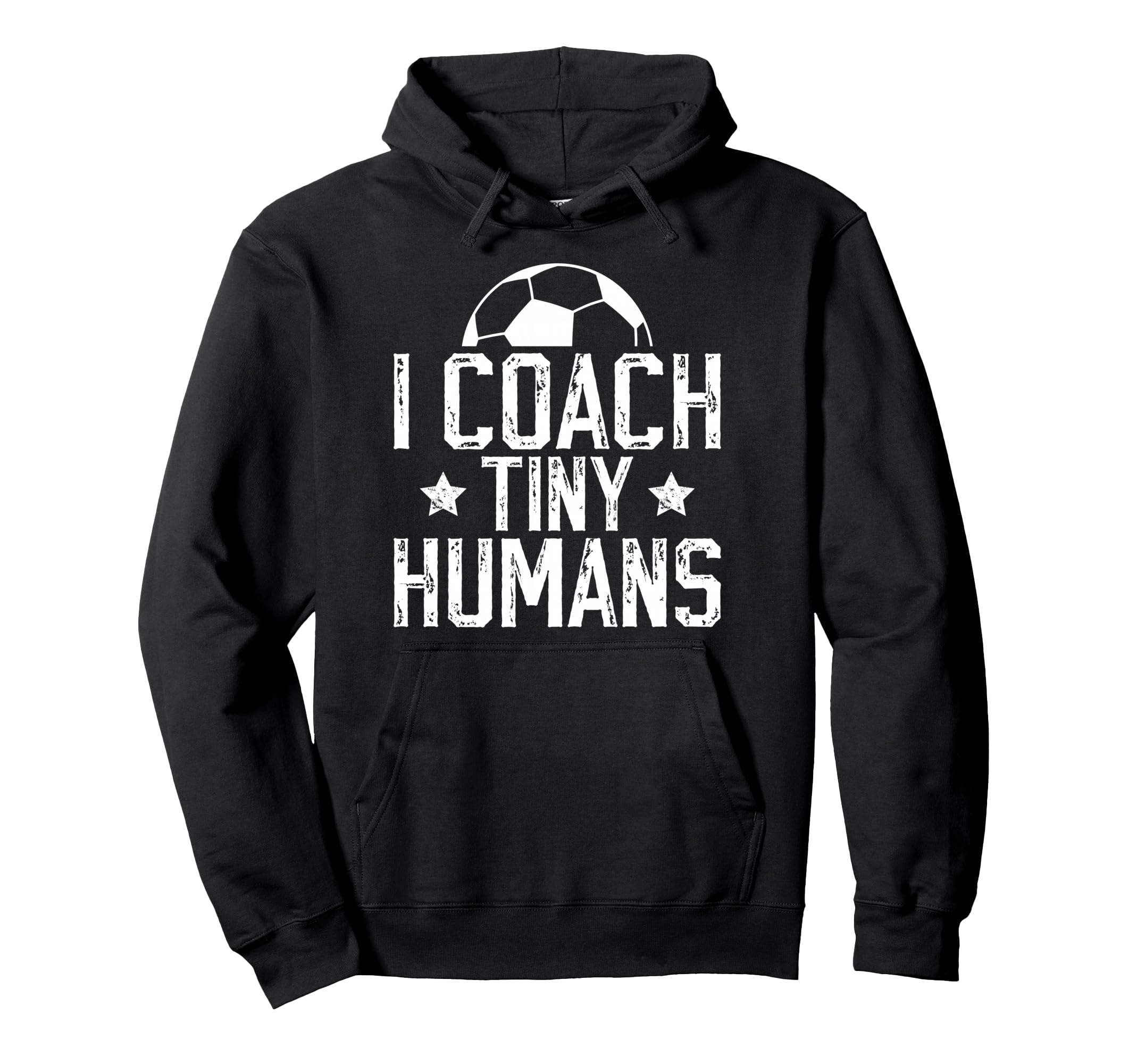 I Coach Tiny Humans Soccer Coach Hoodie - Casual Everyday Wear for Adults