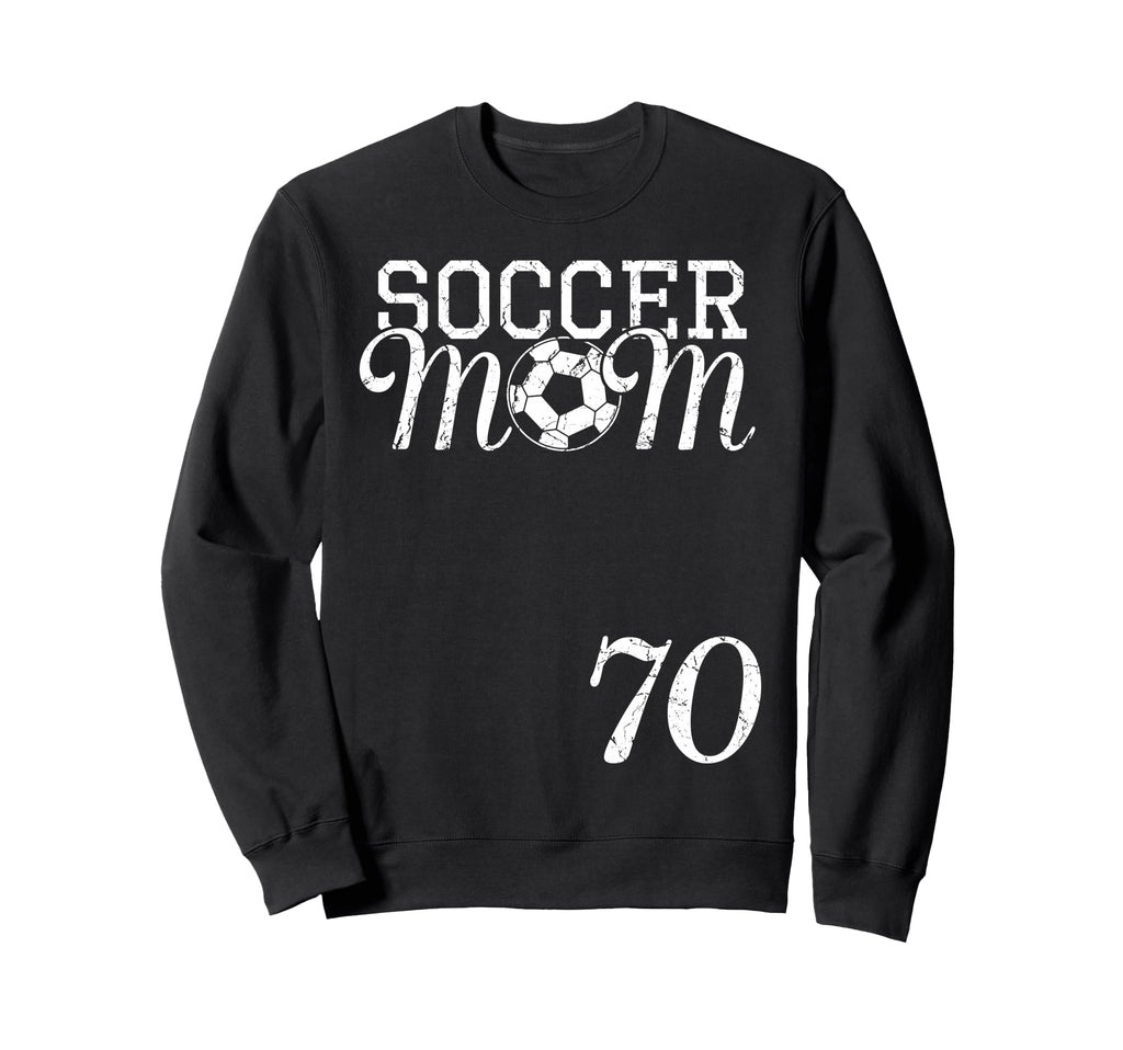 Soccer Mom Jersey Number 70 Favorite Sweatshirt - Aesthetic Graphic Unisex