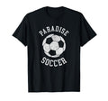 Paradise Soccer Distressed 90S T-Shirt - Minimalist Print Men Women
