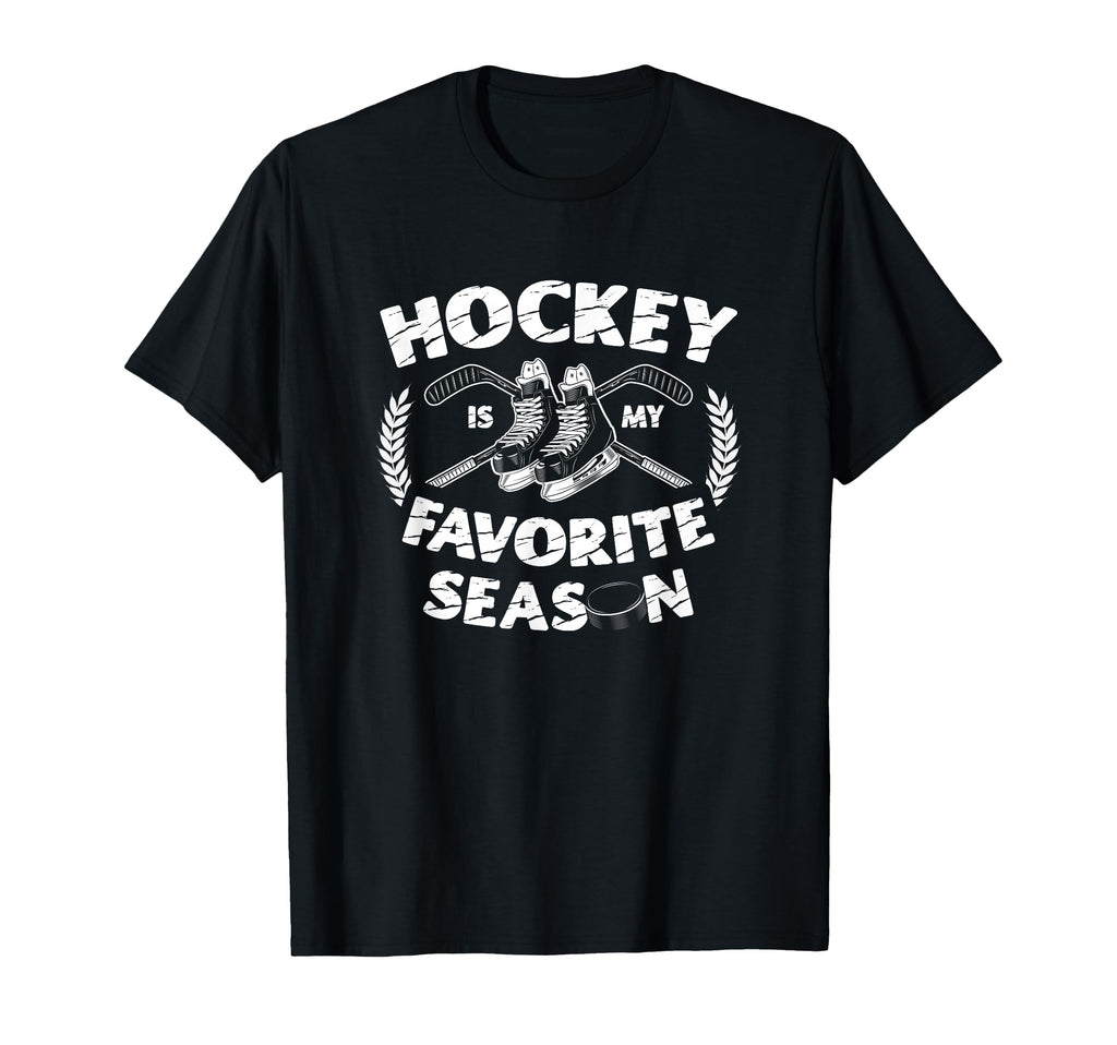 Hockey Is My Favorite Season Ice T-Shirt - Novelty Apparel for Adults