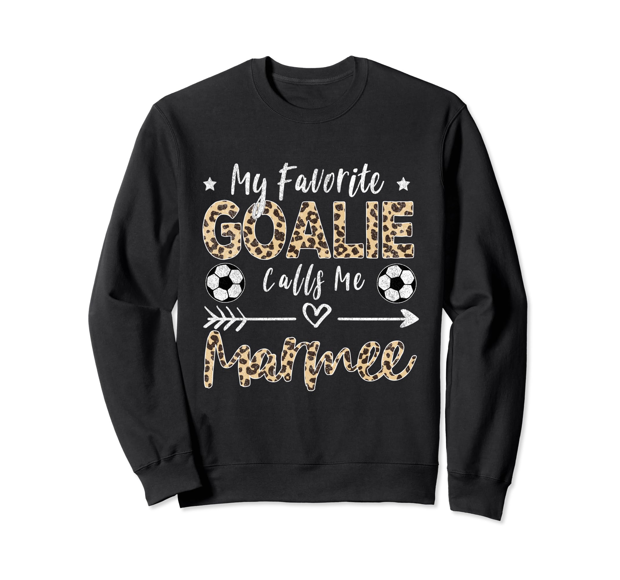 My Favorite Goalie Calls Me Sweatshirt - Aesthetic Graphic Men Women