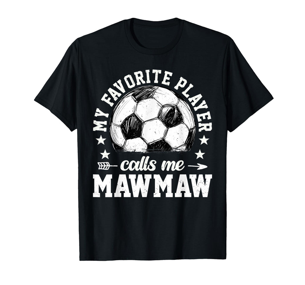 Soccer Player My Favorite Player T-Shirt - Casual Everyday Wear Unisex