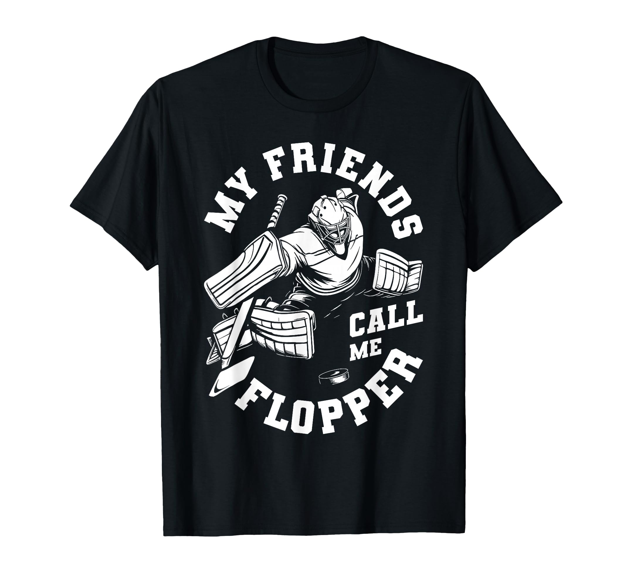 Hockey Goalkeeper Ice Hockey Goalie T-Shirt - Custom Art Print Men Women