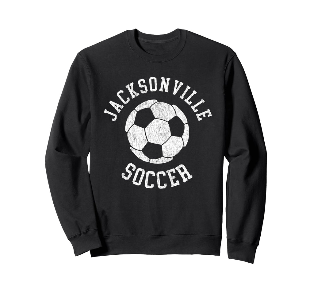 Jacksonville Soccer Distressed Sweatshirt - Fun Novelty Design Men Women