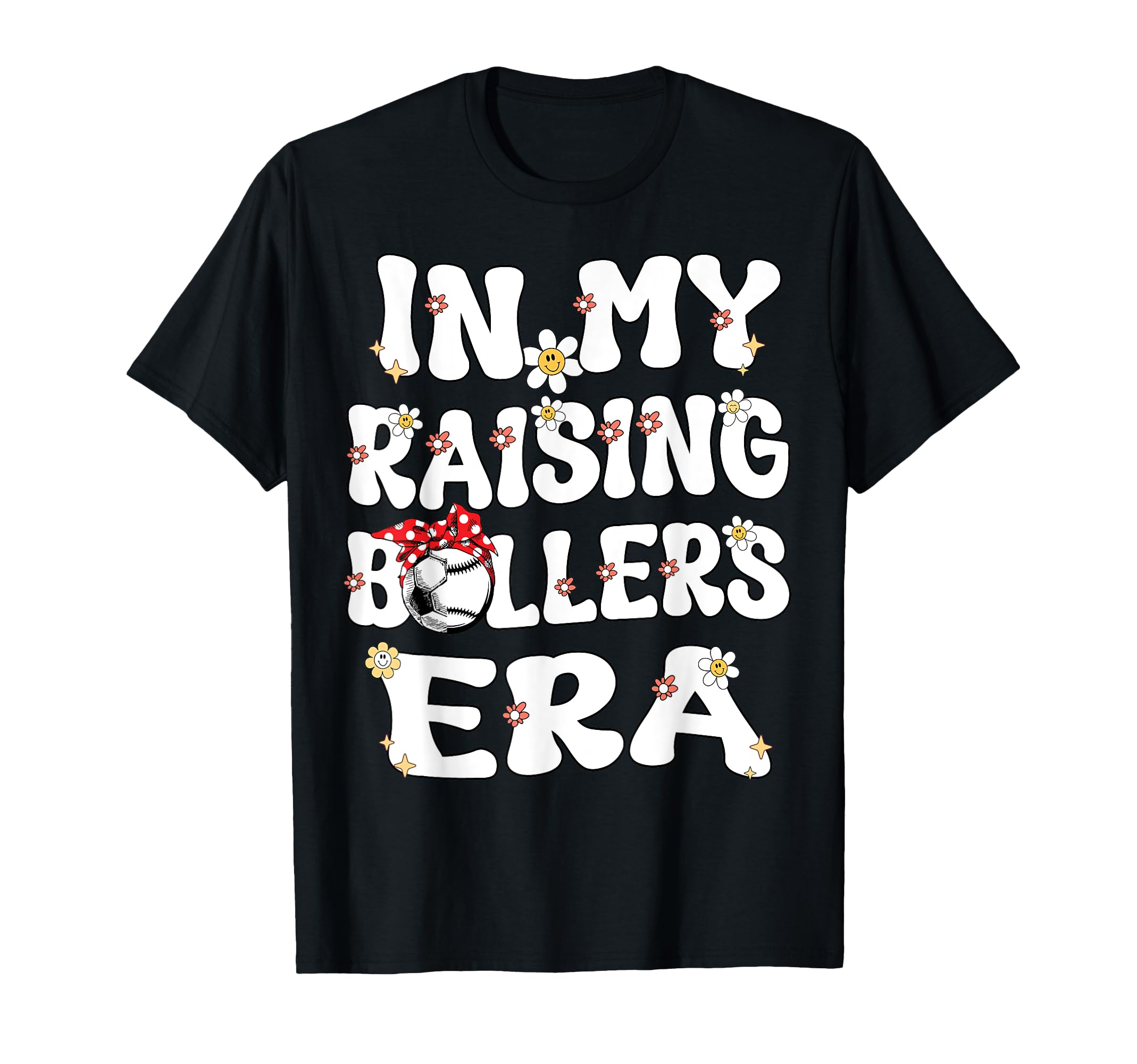 My Raising Ballers Era Baseball T-Shirt - Casual Everyday Wear for Adults