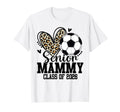Senior Mammy Class 2026 Soccer Leopard T-Shirt - Graphic Print for Adults