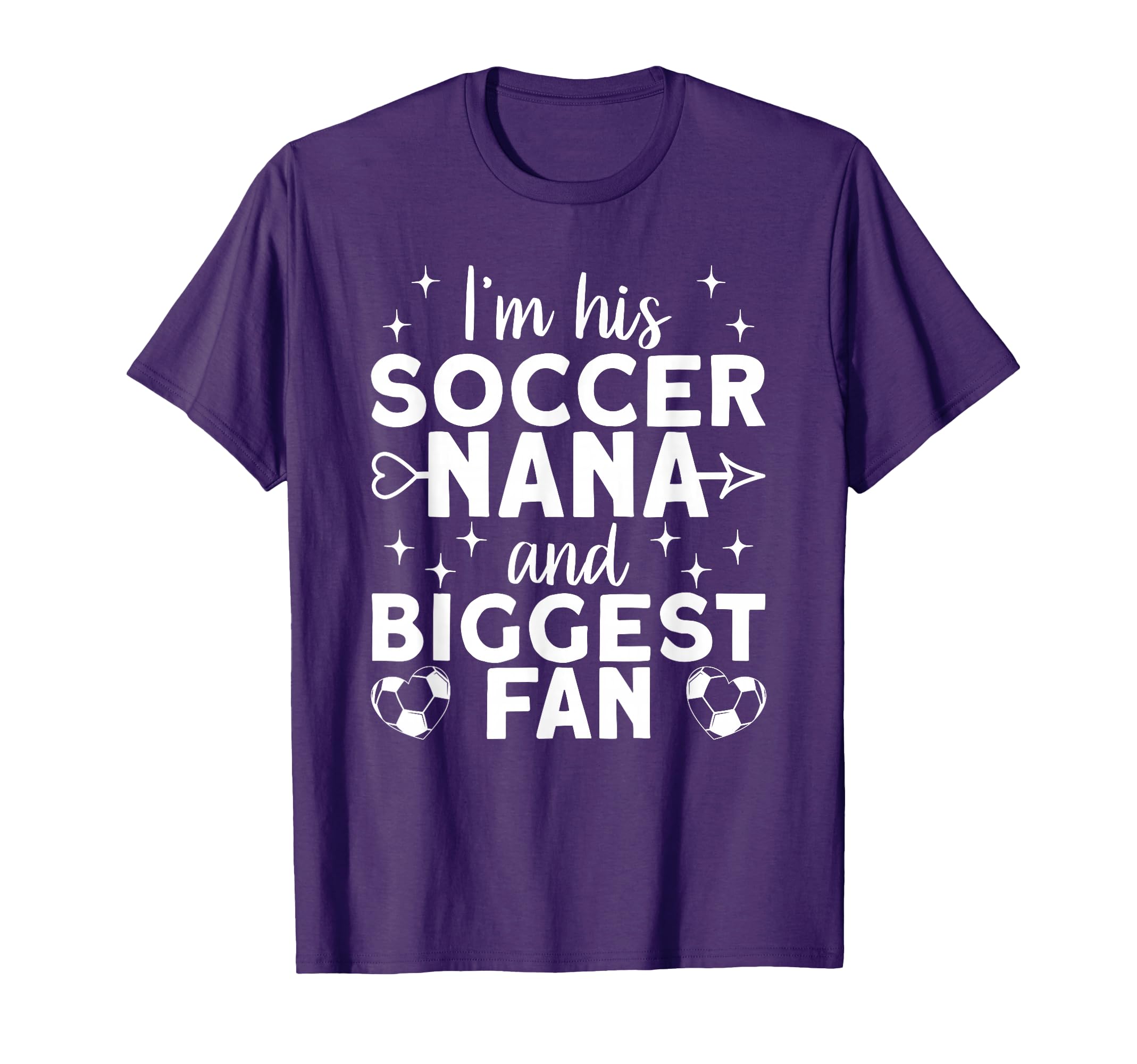 Im His Nana And Biggest Fan Soccer Nana T-Shirt - Novelty Apparel Unisex