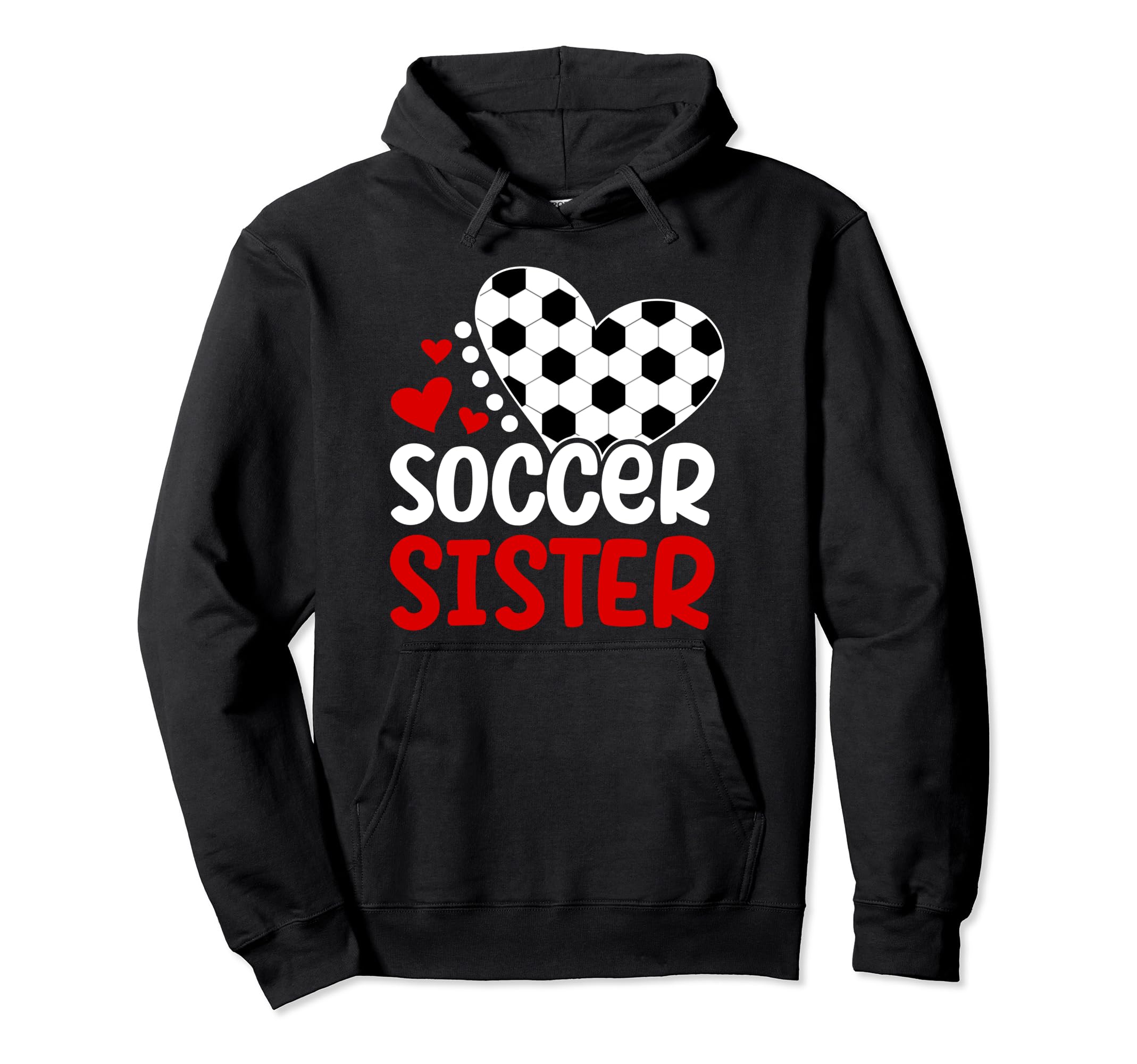 Soccer Sister Heart Soccer Players Hoodie - Fun Novelty Design Men Women