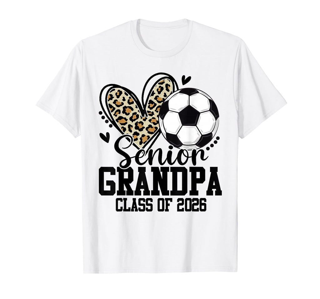 Senior Grandpa Class 2026 Soccer T-Shirt - Trendy Graphic Men Women