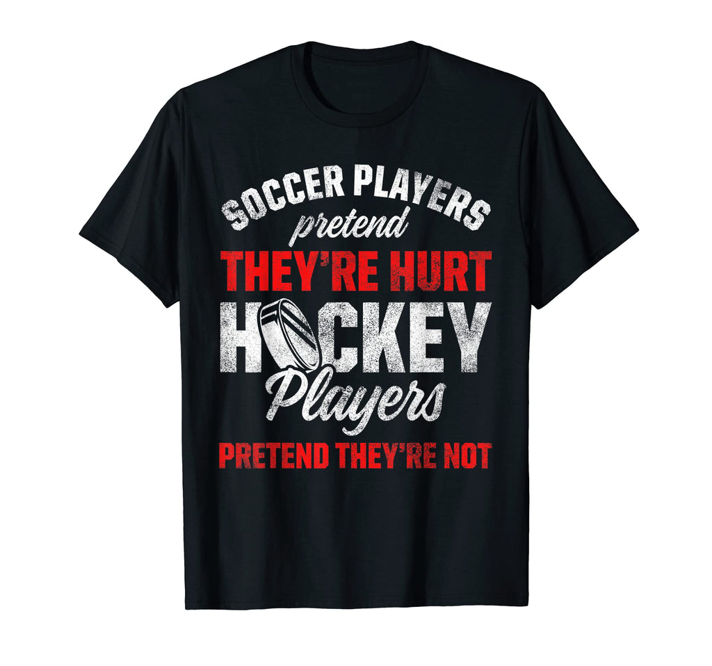 Mens Soccer Players Pretend Theyre T-Shirt - Streetwear Style Men Women