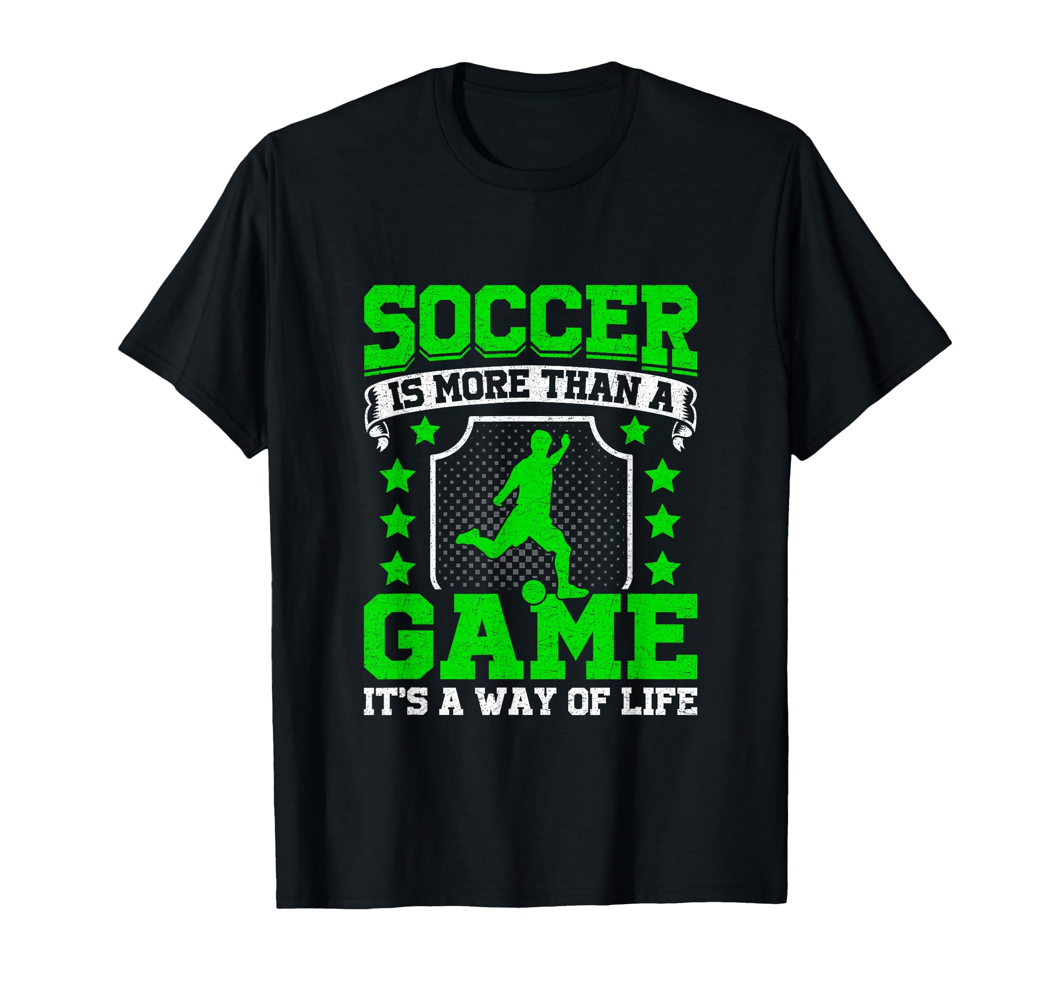 Soccer Is More Than Game Its Way Life T-Shirt - Trendy Graphic for Adults