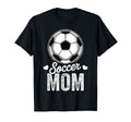 Funny Soccer Mom Mothers Day T-Shirt - Novelty Apparel Men Women