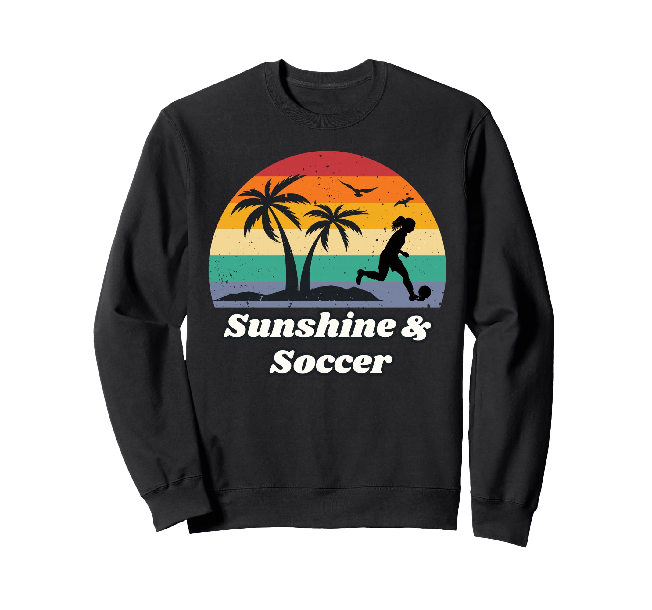 Sunshine Soccer Gear Soccer Player Sweatshirt - Novelty Apparel Unisex