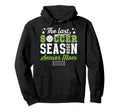Last Soccer Season Soccer Senior Mom Hoodie - Streetwear Style Men Women