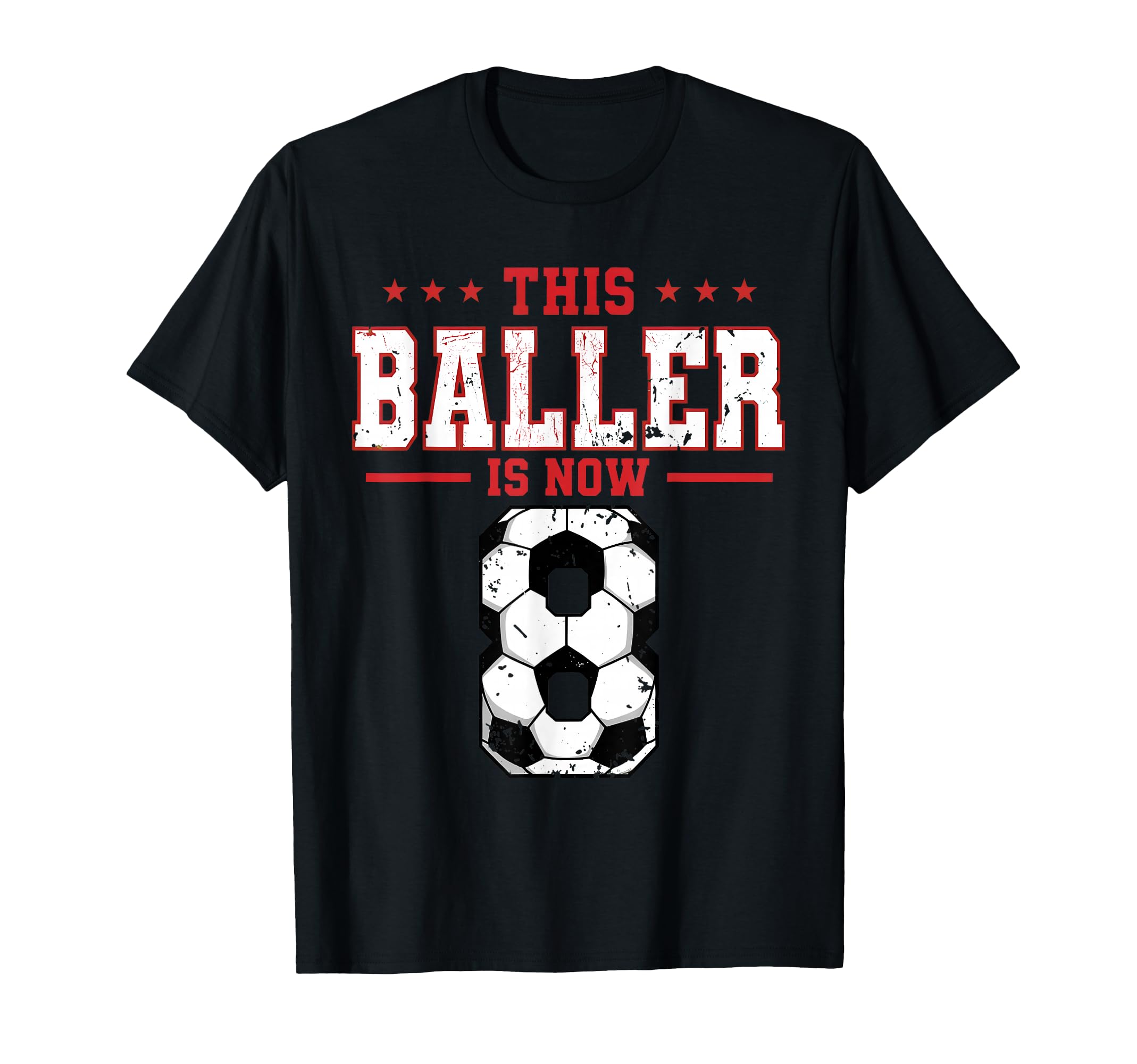 This Baller Is Now 8 Soccer Birthday T-Shirt - Novelty Apparel for Adults