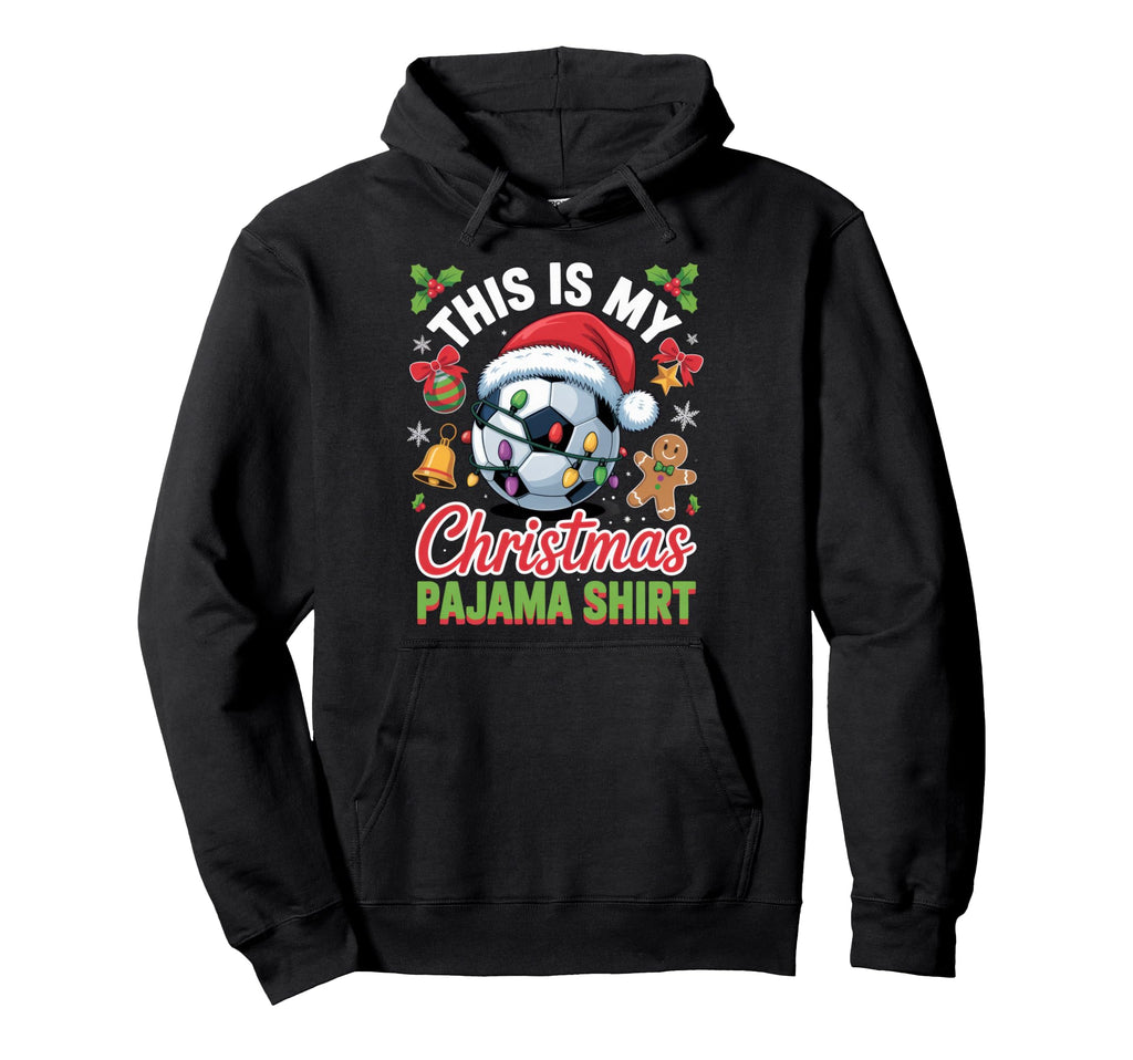 This Is My Pajama Soccer Lover Hoodie - Custom Art Print for Adults