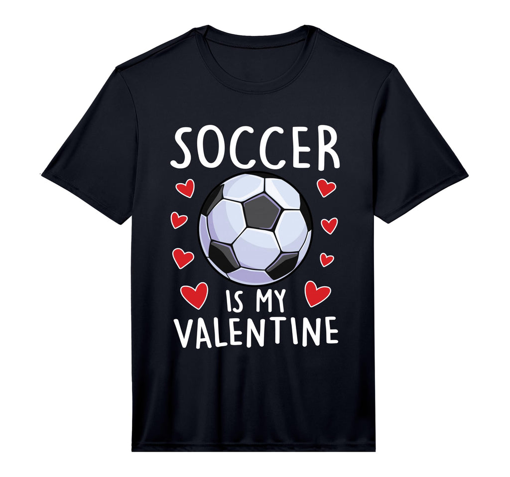 Funny Soccer Is My Valentines Day T-Shirt - Aesthetic Graphic for Adults